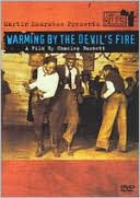 Warming by the Devil's Fire