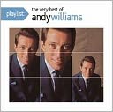 Playlist: The Very Best of Andy Williams by Andy Williams: CD Cover
