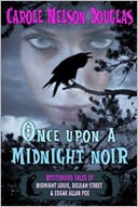 Once Upon a Midnight Noir by Carole Nelson Douglas: NOOK Book Cover