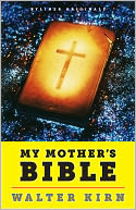 My Mother's Bible by Walter Kirn: NOOK Book Cover