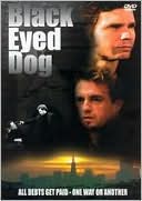 Black Eyed Dog