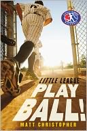 Play Ball! by Matt Christopher: Book Cover