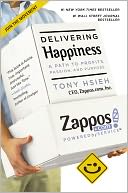 Delivering Happiness by Tony Hsieh: Book Cover