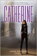 Catherine by April Lindner: Book Cover