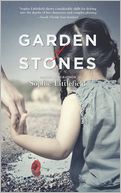 Garden of Stones by Sophie Littlefield: Book Cover