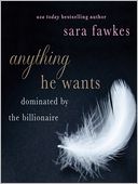 Anything He Wants by Sara Fawkes: Audio Book Cover