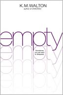 Empty by K. M. Walton: Book Cover