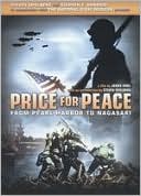Price for Peace: From Pearl Harbor to Nagasaki with James Moll