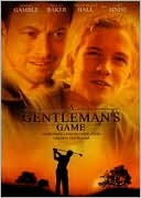 A Gentleman's Game