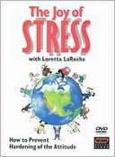 Loretta LaRoche: The Joy of Stress