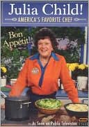 Julia Child! America's Favorite Chef