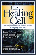 The Healing Cell by Robin L. Smith: Book Cover