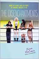 The Disenchantments by Nina LaCour: Book Cover