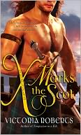 X Marks the Scot by Victoria Roberts: NOOK Book Cover