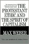 The Protestant Ethic and the Spirit of Capitalism