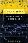 Techniques of the Contemporary Composer