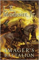 Imager's Battalion (Imager Portfolio Series #6) by L. E. Modesitt Jr.: NOOK Book Cover