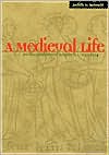 A Medieval Life: Cecilia Penifader of Brigstock, C. 1297-1344