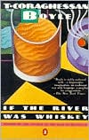 If the River Was Whiskey