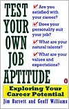 Test Your Own Job Aptitude: Exploring Your Career Potential