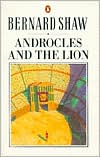 Androcles and the Lion: An Old Fable Renovated