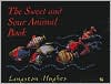 The Sweet and Sour Animal Book