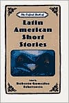 The Oxford Book of Latin American Short Stories