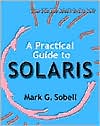 A Practical Guide to Solaris