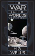 The War of the Worlds and Other Novels (Barnes & Noble Leatherbound Classics) by H. G. Wells: Book Cover
