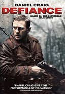 Defiance with Daniel Craig