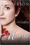 Misfits by Joshua Grover-David Patterson: NOOK Book Cover