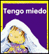 Tengo Miedo