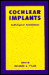 Cochlear Implants: Audiological Foundations