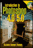 Introduction to PhotoShop 4.0/5.0