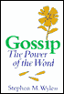 Gossip: The Power of the Tongue, Jewish Wisdom for Human Relations