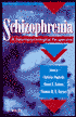 Schizophrenia: A Neuropsychological Perspective