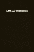 Law and Theology in Judaism