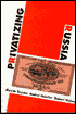 Privatizing Russia
