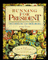 Running for President: The Candidates and Their Images