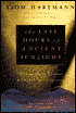 The Last Hours of Ancient Sunlight: Waking up to Personal and Global Transformation