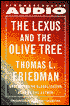 The Lexus and the Olive Tree: Understanding Globalization (2 Cassettes)