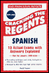 Cracking the Regents Spanish, 1999-2000 (Princeton Review Series)
