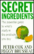 Secret Ingredients: The Essential Guide to What's Really in the Products You Buy
