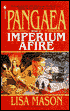 Pangaea: Imperium Afire - Book 2