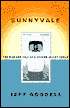Sunnyvale: The Rise and Fall of a Silicon Valley Family