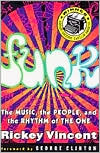 Funk: The Music, the People, and the Rhythm of the One