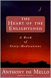 Heart of the Enlightened: A Book of Story-Meditations