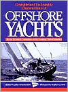 Desirable and Undesirable Characteristics of Offshore Yachts