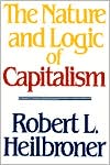 The Nature and Logic of Capitalism