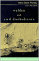 Walden and Civil Disobedience
